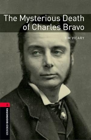 Imagen del vendedor de Oxford Bookworms Library: Stage 3: The Mysterious Death Of Charles Bravo Audio Cd Pack a la venta por GreatBookPricesUK