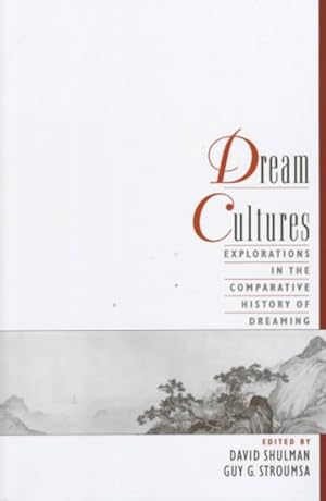 Bild des Verkufers fr Dream Cultures : Explorations in the Comparative History of Dreaming zum Verkauf von GreatBookPrices