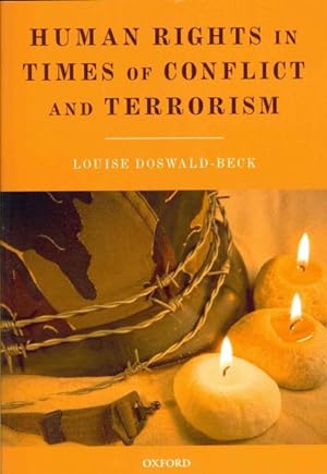 Seller image for Human Rights in Times of Conflict and Terrorism for sale by GreatBookPrices