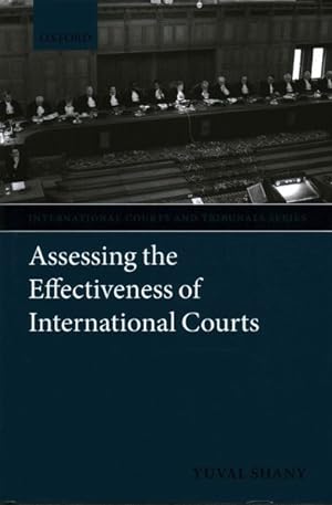 Bild des Verkufers fr Assessing the Effectiveness of International Courts zum Verkauf von GreatBookPrices