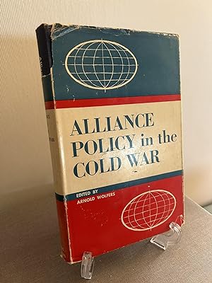 Seller image for Alliance Policy in the Cold War for sale by Words Matter Booksellers