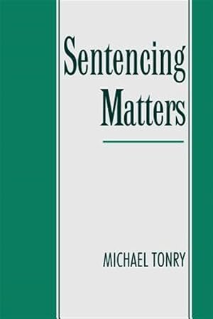 Immagine del venditore per Sentencing Matters venduto da GreatBookPricesUK