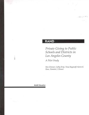 Seller image for Private Giving to Public Schools and Districts in Los Angeles County : A Pilot Study for sale by GreatBookPrices