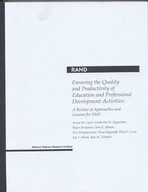 Bild des Verkufers fr Ensuring the Quality and Productivity of Education and Professional Development Activities : A Review of Approaches and Lessons for Dod zum Verkauf von GreatBookPrices