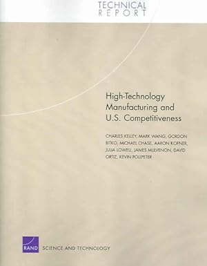 Bild des Verkufers fr High-Technology Manufacturing And U.S. Competitiveness zum Verkauf von GreatBookPrices