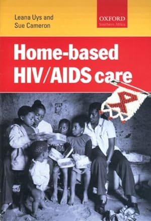 Bild des Verkufers fr Home-based HIV/Aids Care zum Verkauf von GreatBookPrices