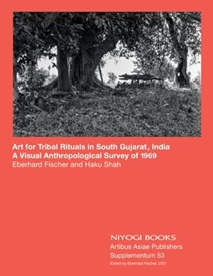 Seller image for Art ForTribalRitualsin South Gujarat, India : A Visual Anthropological Survey of 1969 for sale by GreatBookPrices
