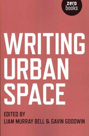 Imagen del vendedor de Writing Urban Space a la venta por GreatBookPrices