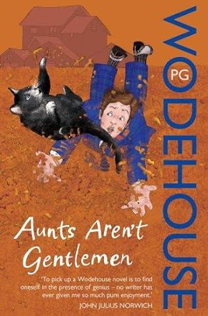 Seller image for Aunts Aren't Gentlemen: (Jeeves & Wooster) for sale by WeBuyBooks 2