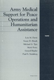 Seller image for Army Medical Support for Peace Operations and Humanitarian Assistance for sale by GreatBookPrices