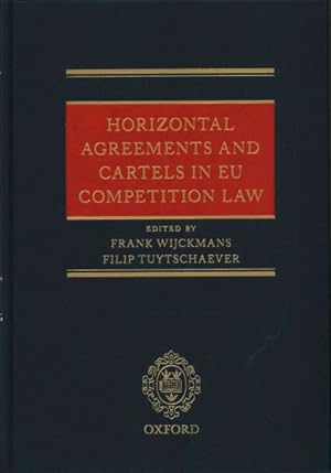 Imagen del vendedor de Horizontal Agreements and Cartels in EU Competition Law a la venta por GreatBookPrices
