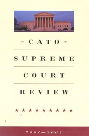 Imagen del vendedor de Cato Supreme Court Review 2001-2002 a la venta por GreatBookPrices