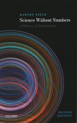 Seller image for Science Without Numbers : A Defense of Nominalism for sale by GreatBookPrices