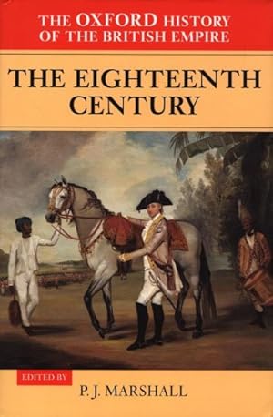 Immagine del venditore per Oxford History of the British Empire : The 18th Century venduto da GreatBookPrices
