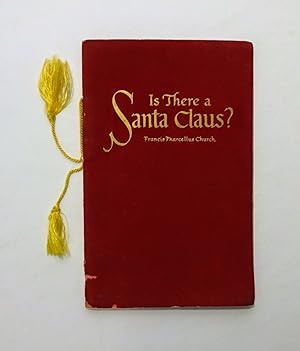 Imagen del vendedor de Is There a Santa Claus? a la venta por CraigsClassics