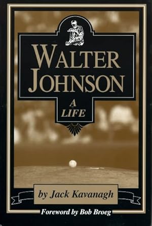 Seller image for Walter Johnson : A Life for sale by GreatBookPrices