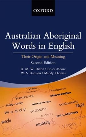Seller image for Australian Aboriginal Words in English : Their Origin And Meaning for sale by GreatBookPrices