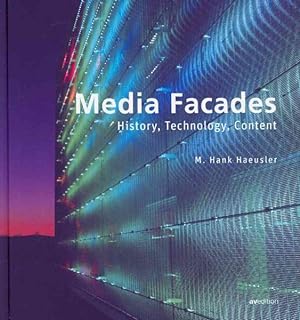 Seller image for Media Facades : History, Technology and Content for sale by GreatBookPricesUK
