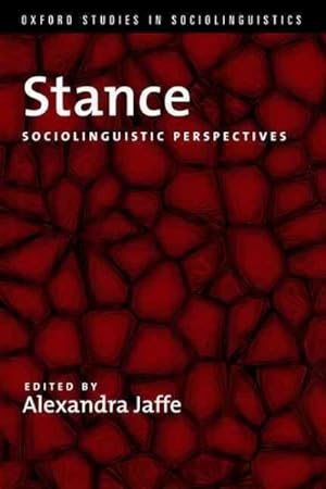 Imagen del vendedor de Stance : Sociolinguistic Perspectives a la venta por GreatBookPrices