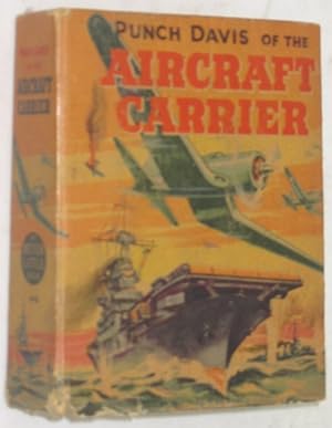 Punch Davis of the U.S. Aircraft Carrier (The Better Little Book 1440)