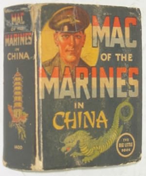 Mac of the Marines in China (The Better Little Book 1400)