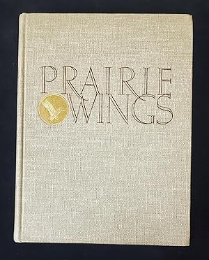 Seller image for Prairie Wings: Pen and Camera Flight Studies for sale by Manitou Gallery Historic