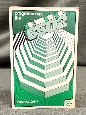 Seller image for PROGRAMMING THE 6502 - 1st printing of the Second Edition for sale by Peryton Books