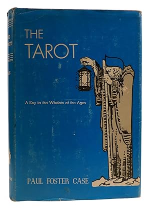 THE TAROT A Key to the Wisdom of the Ages
