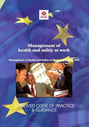 Bild des Verkufers fr Management of Health and Safety at Work zum Verkauf von WeBuyBooks