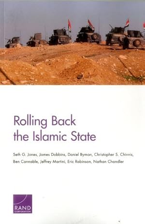 Seller image for Rolling Back the Islamic State for sale by GreatBookPricesUK