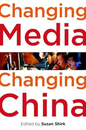 Seller image for Changing Media, Changing China for sale by GreatBookPricesUK