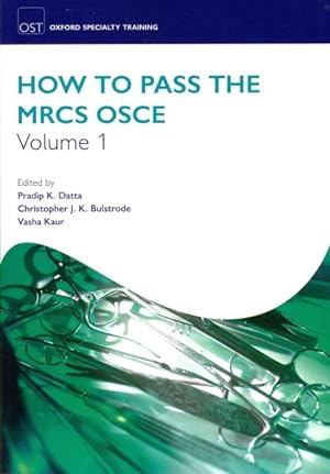 Immagine del venditore per How to Pass the MRCS OSCE venduto da GreatBookPrices