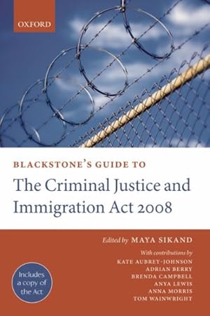 Seller image for Blackstone's Guide to the Criminal Justice and Immigration Act 2008 for sale by GreatBookPrices