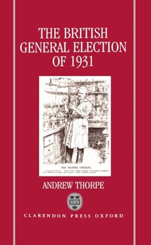 Seller image for British General Election of 1931 for sale by GreatBookPricesUK