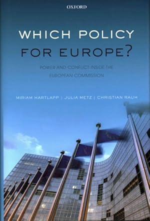 Seller image for Which Policy for Europe? : Power and Conflict Inside the European Commission for sale by GreatBookPrices