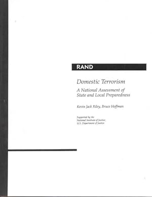 Imagen del vendedor de Domestic Terrorism : A National Assessment of State and Local Preparedness/Mr-505-Nij a la venta por GreatBookPrices