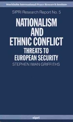 Seller image for Nationalism and Ethnic Conflict : Threats to European Security for sale by GreatBookPrices