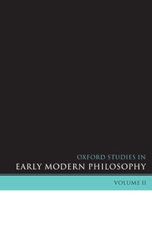 Immagine del venditore per Oxford Studies In Early Modern Philosophy venduto da GreatBookPrices