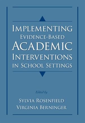 Seller image for Implementing Evidence-Based Interventions in the Schools for sale by GreatBookPrices
