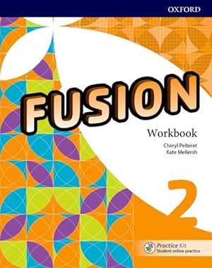 Seller image for Fusion: Level 2: Workbook With Practice Kit for sale by GreatBookPrices