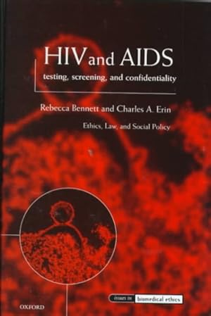 Seller image for HIV And AIDS : Testing, Screening, and Confidentiality for sale by GreatBookPrices