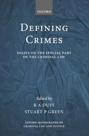 Imagen del vendedor de Defining Crimes : Essays on the Special Part of the Criminal Law a la venta por GreatBookPrices