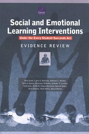 Bild des Verkufers fr Social and Emotional Learning Interventions Under the Every Student Succeeds Act : Evidence Review zum Verkauf von GreatBookPrices