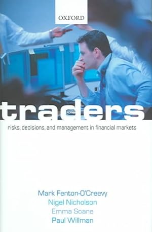 Seller image for Traders : Risks, Decisions, and Management in Financial Markets for sale by GreatBookPricesUK