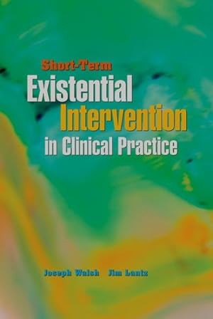 Image du vendeur pour Short-term Existential Intervention in Clinical Practice mis en vente par GreatBookPrices