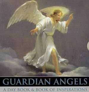 Seller image for Guardian Angels : A Day Book & Book of Inspirations for sale by GreatBookPrices