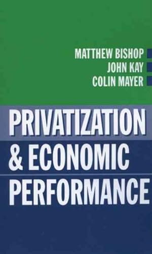 Imagen del vendedor de Privatization and Economic Performance a la venta por GreatBookPrices