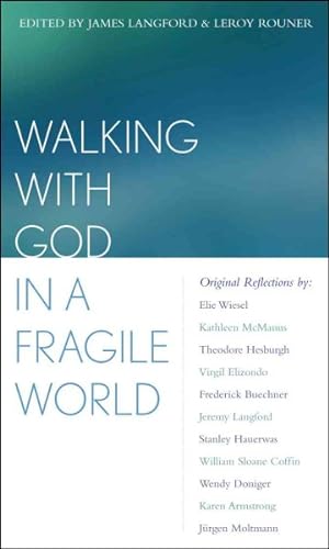 Image du vendeur pour Walking With God in a Fragile World mis en vente par GreatBookPrices