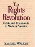 Imagen del vendedor de Rights Revolution : Rights and Community in Modern America a la venta por GreatBookPricesUK