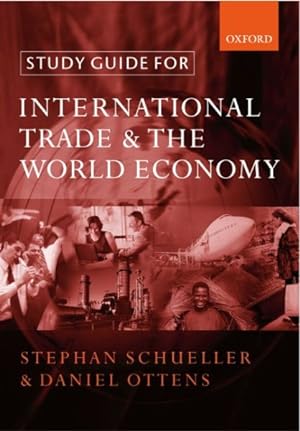 Image du vendeur pour Study Guide for International Trade and the World Economy mis en vente par GreatBookPrices